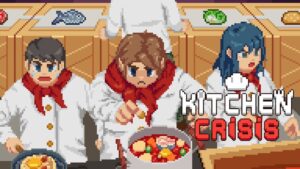 厨房危机 Kitchen Crisis-游戏白嫖网