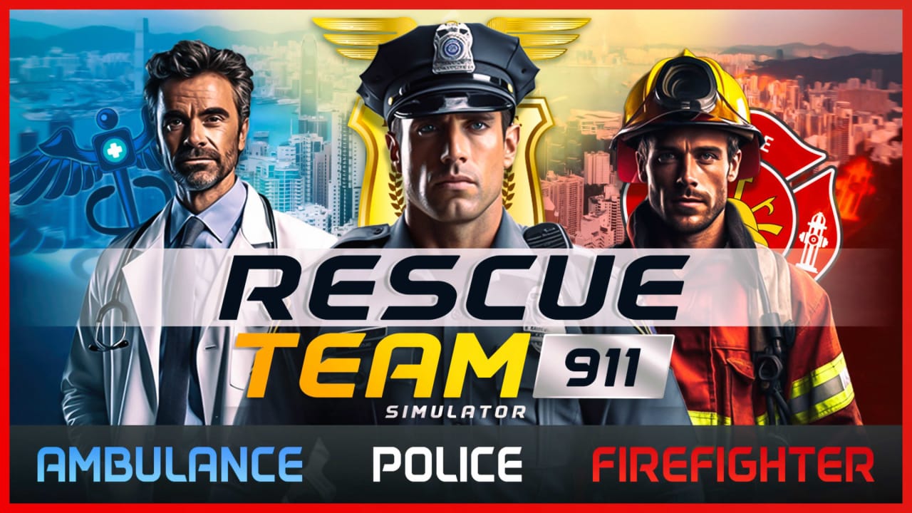 救援队 911 模拟器：救护车、警察、消防员 Rescue Team 911 Simulator – Ambulance,Police, Firefighter-游戏白嫖网