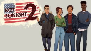 今晚没开2 Not Tonight 2-游戏白嫖网