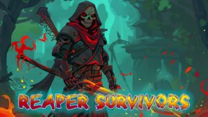 死神幸存者 Reaper Survivors-游戏白嫖网