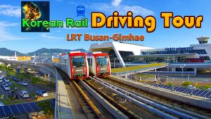 韩国铁路驾驶之旅：釜山-金海轻轨 Korean Rail Driving Tour LRT Busan-Gimhae-游戏白嫖网