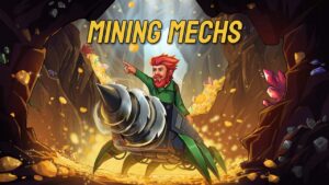 采矿机器 Mining Mechs-游戏白嫖网