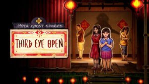 纸鬼故事:开第三眼 Paper Ghost Stories: Third Eye Open-游戏白嫖网