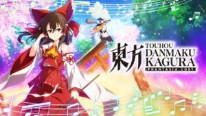 东方弹幕神乐：失落幻想 Touhou Danmaku Kagura Phantasia Lost-游戏白嫖网